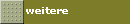 weitere